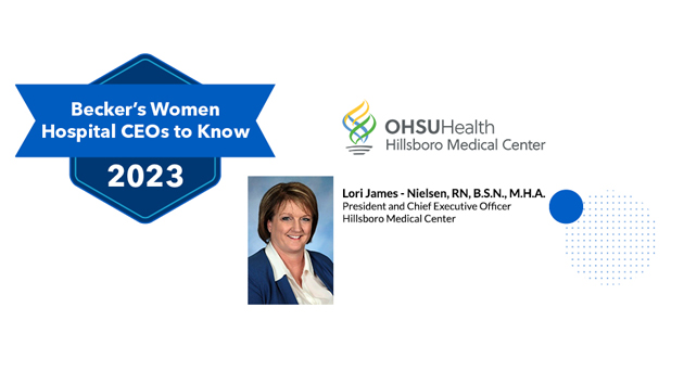 Lori James-Nielsen Recognized on Becker’s “Women Hospital Presidents and CEOs to Know” List